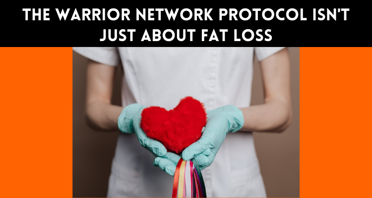 The Warrior Network Protocol Isn’t Just About Fat Loss