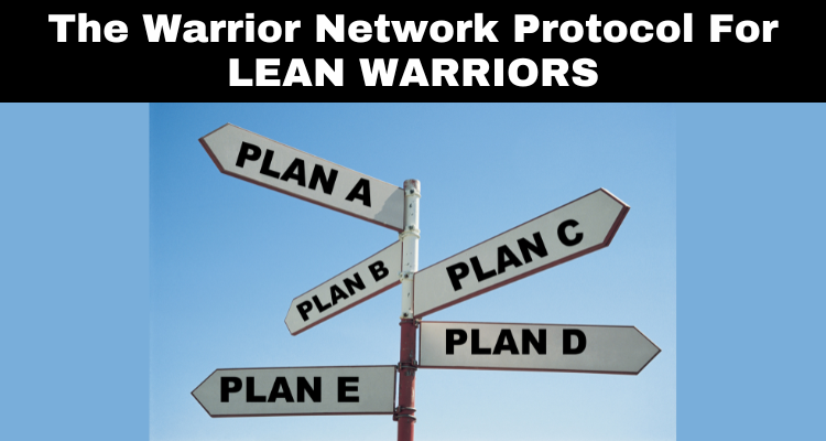 The Warrior Network Protocol For LEAN WARRIORS